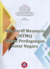 Non Tariff Measures (NTMs) dalam Perdagangan Antar Negara