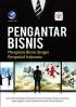 Pengantar Bisnis: Mengelola Bisnis Dengan Perspektif Indonesia