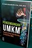 Pengembangan UMKM: Kebijakan, Strategi, Digital Marketing, dan Model Bisnis UMKM