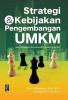 Strategi dan Kebijakan Pengembangan UMKM