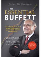 The Essential Buffet: Selalu Mengalahkan Pasar dengan Prinsip-prinsip Value+Growth Investing Warren Buffett