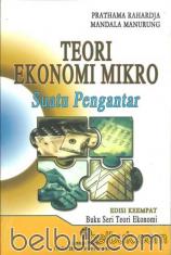 Teori Ekonomi Mikro: Suatu Pengantar (Edisi 4)