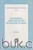 Seri Perekonomian Indonesia No. 1: Indonesia Menghadapi Ekonomi Global