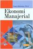 Ekonomi Manajerial (Edisi 2)