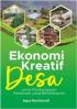 Ekonomi Kreatif Desa untuk Pembangunan Perdesaan yang Berkelanjutan