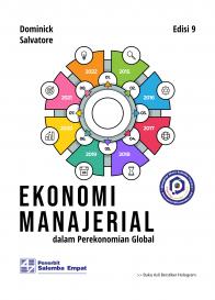 Ekonomi Manajerial dalam Perekonomian Global (Edisi 9)