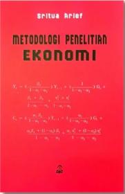 Metodologi Penelitian Ekonomi