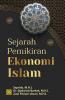 Sejarah Pemikiran Ekonomi Islam