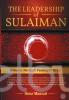 The Leadership of Sulaiman: Rahasia Menjadi Pemimpin Besar