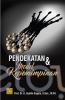 Pendekatan dan Model Kepemimpinan