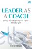 Leader as a Coach: Prinsip Dasar Kepemimpinan Efektif di Era Disruptif