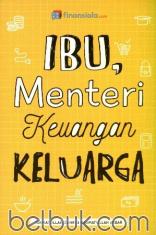 Ibu, Menteri Keuangan Keluarga