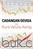 Cadangan Devisa dan Kurs Valuta Asing