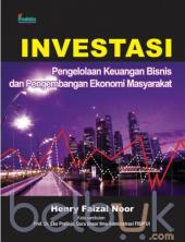 Investasi: Pengelolaan Keuangan Bisnis dan Pengembangan Ekonomi Masyarakat