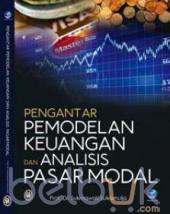Pengantar Pemodelan Keuangan Dan Analisis Pasar Modal