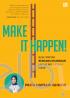 Make It Happen!: Buku Pintar Rencana Keuangan untuk Wujudkan Mimpi