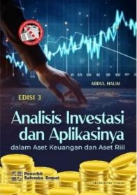 Analisis Investasi dan Aplikasinya: Dalam Aset Keuangan dan Aset Riil (Edisi 3)