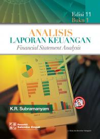 Analisis Laporan Keuangan (Financial Statement Analysis) (Buku 1) (Edisi 11)