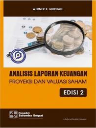 Analisis Laporan Keuangan: Proyeksi dan Valuasi Saham