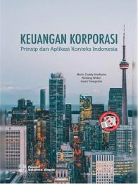Keuangan Korporasi: Prinsip dan Aplikasi Konteks Indonesia