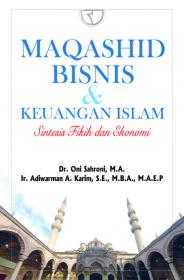 Maqashid Bisnis dan Keuangan Islam: Sintesis Fikih dan Ekonomi