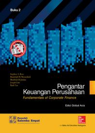 Pengantar Keuangan Perusahaan (Fundamentals of Corporate Finance) (Buku 2) (Edisi Global Asia)