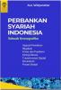 Perbankan Syariah Indonesia: Sebuah Kronografika