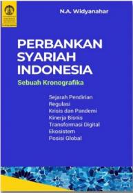 Perbankan Syariah Indonesia: Sebuah Kronografika