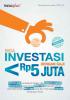 Bisa Investasi Dengan Gaji di Bawah Rp 5 Juta