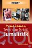 Pemahaman Teori dan Praktik Jurnalistik (Edisi 2)