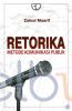 Retorika: Metode Komunikasi Publik