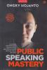 Public Speaking Mastery (Edisi Revisi)
