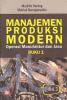 Manajemen Produksi Modern: Operasi Manufaktur dan Jasa (Buku 1) (Edisi 3)