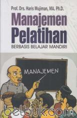 Manajemen Pelatihan Berbasis Belajar Mandiri