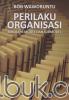 Perilaku Organisasi: Beberapa Model dan Submodel