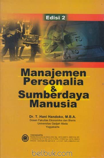 Manajemen Personalia dan Sumberdaya Manusia Edisi 2 T 