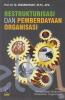 Restrukturisasi dan Pemberdayaan Organisasi