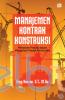 Manajemen Kontrak Konstruksi: Pedoman Praktis dalam Mengelola Proyek Konstruksi