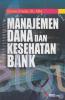 Manajemen Dana dan Kesehatan Bank