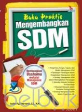 Buku Praktis Mengembangkan SDM