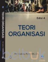 Teori Organisasi (Edisi 4)