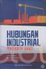 Hubungan Industrial: Pendekatan Kasus