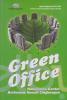 Green Office: Manajemen Kantor Berkonsep Ramah Lingkungan
