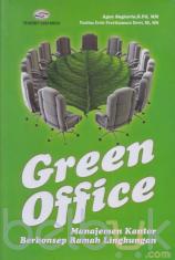 Green Office: Manajemen Kantor Berkonsep Ramah Lingkungan