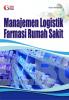 Manajemen Logistik Farmasi Rumah Sakit