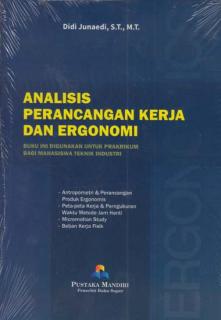 Analisis Perancangan Kerja dan Ergonomi