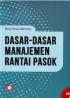 Dasar-Dasar Manajemen Rantai Pasok