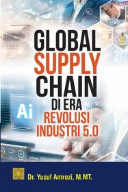 Global Supply Chain di Era Revolusi Industri 5.0