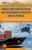 Manajemen Rantai Pasok dan Pengadaan Strategis untuk Pemula (Supply Chain Management and Strategic Procurement for Beginner)