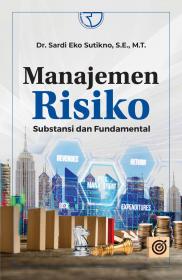 Manajemen Risiko: Substansi dan Fundamental